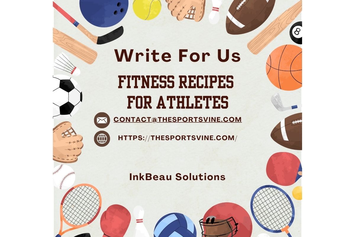 Fitness Recipes for Athletes