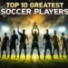 who-is-the-best-soccer-player-of-all-time
